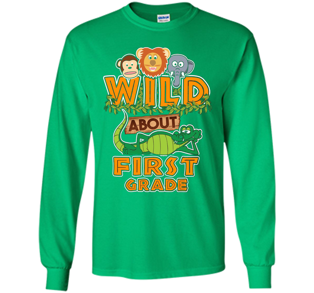 Wild About First Grade T-Shirt t-shirt Irish Green