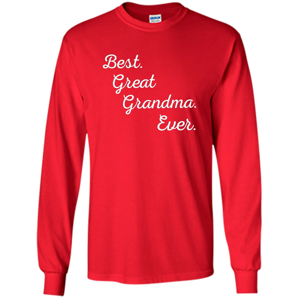Best Great Grandma Ever T-shirt
