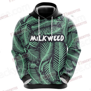 Got Milkweed Unisex 3D Hoodie