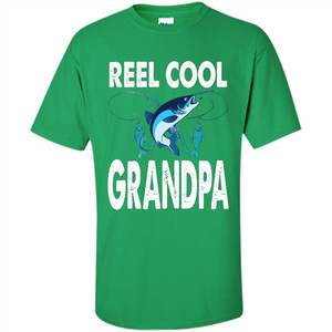 Fathers Day T-shirt Reel Cool Grandpa