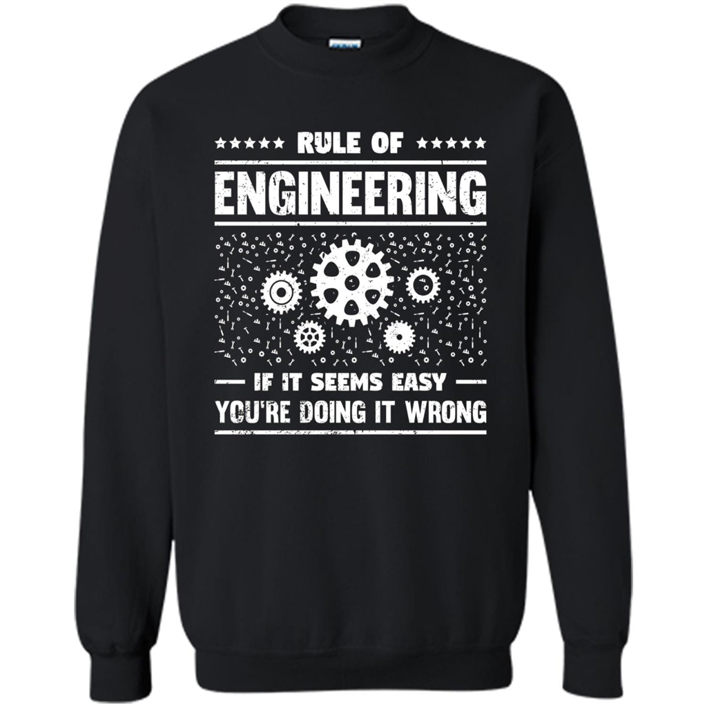 Funny Engineer T-Shirt Rule Of Engineering T-shirt Black
