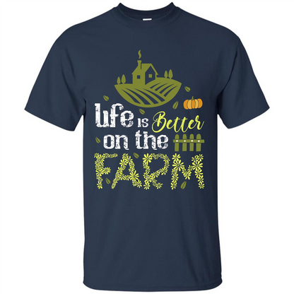 Farmer T-shirt Life Is Better On The Farm T-shirt Navy