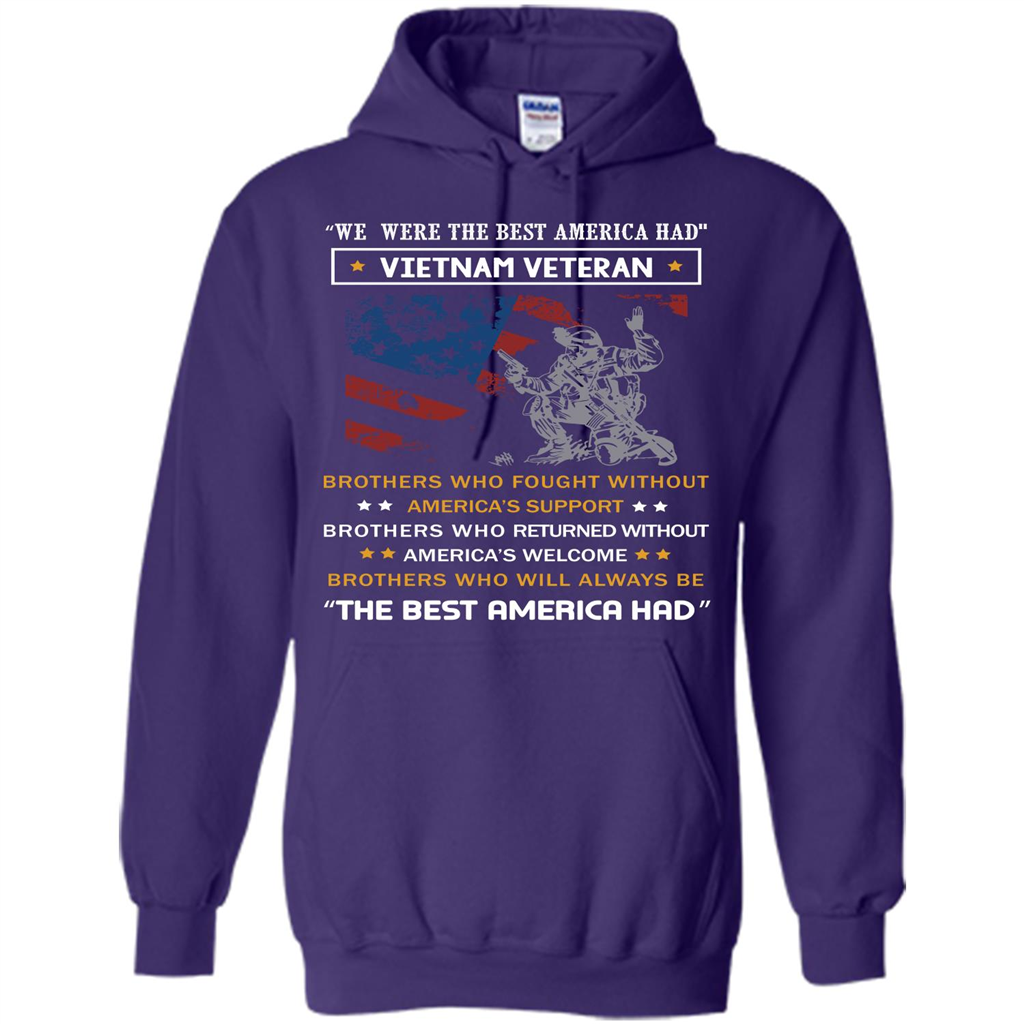 Military T-shirt We Were The Best America Had Vietnam Veteran Purple