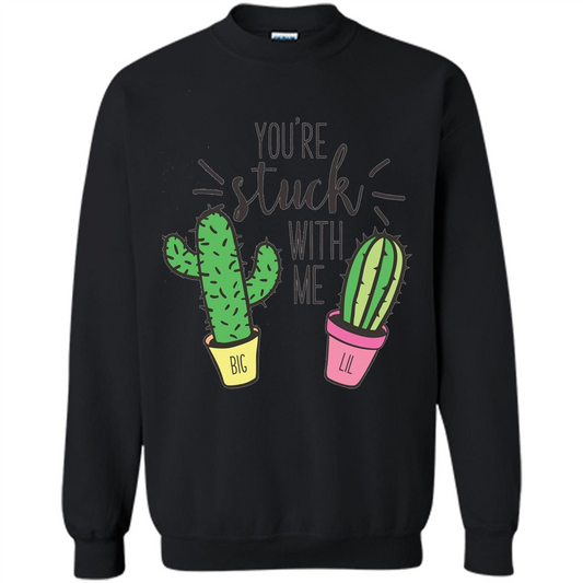 Cactus Lover T-shirt You're Stuck With Me Cactus Big Little Black