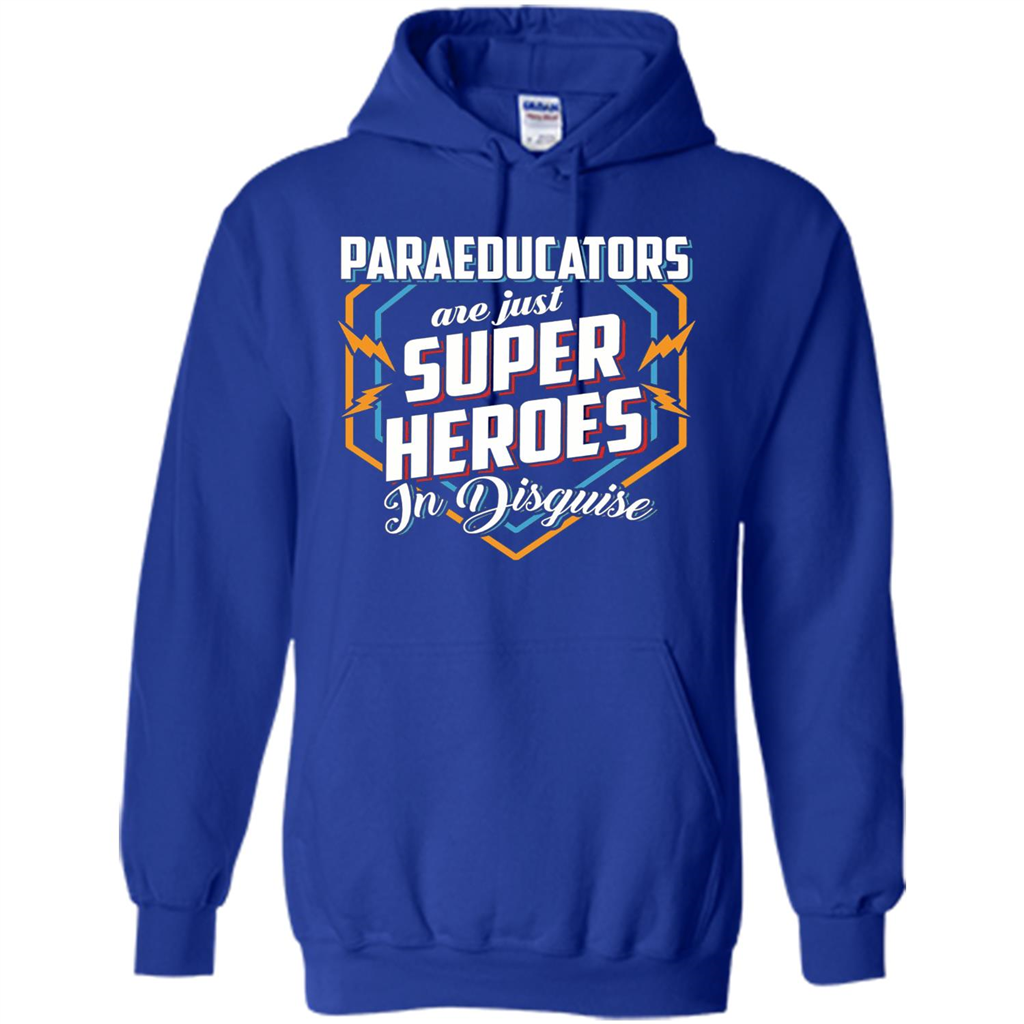 Paraeducators Are Super Heroes In Disguise T-shirt Royal