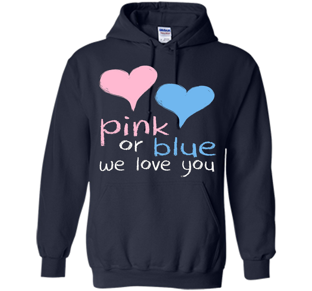 Pink Or Blue We Love You Baby Shower Gender Reveal Cute shirt Navy