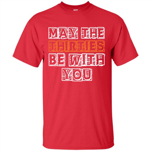 Birthday Gift T-shirt May The Thirties Be With You T-shirt