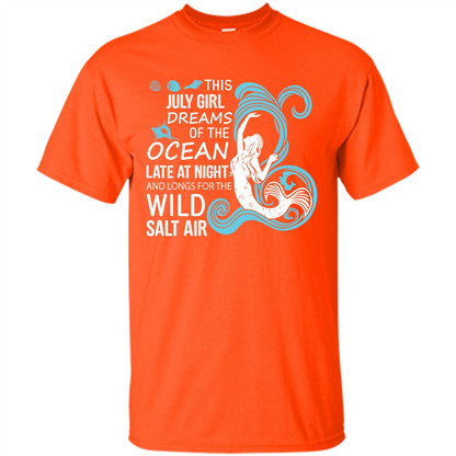 This July Girl Dreams Of The Ocean Late At Night T-shirt Orange
