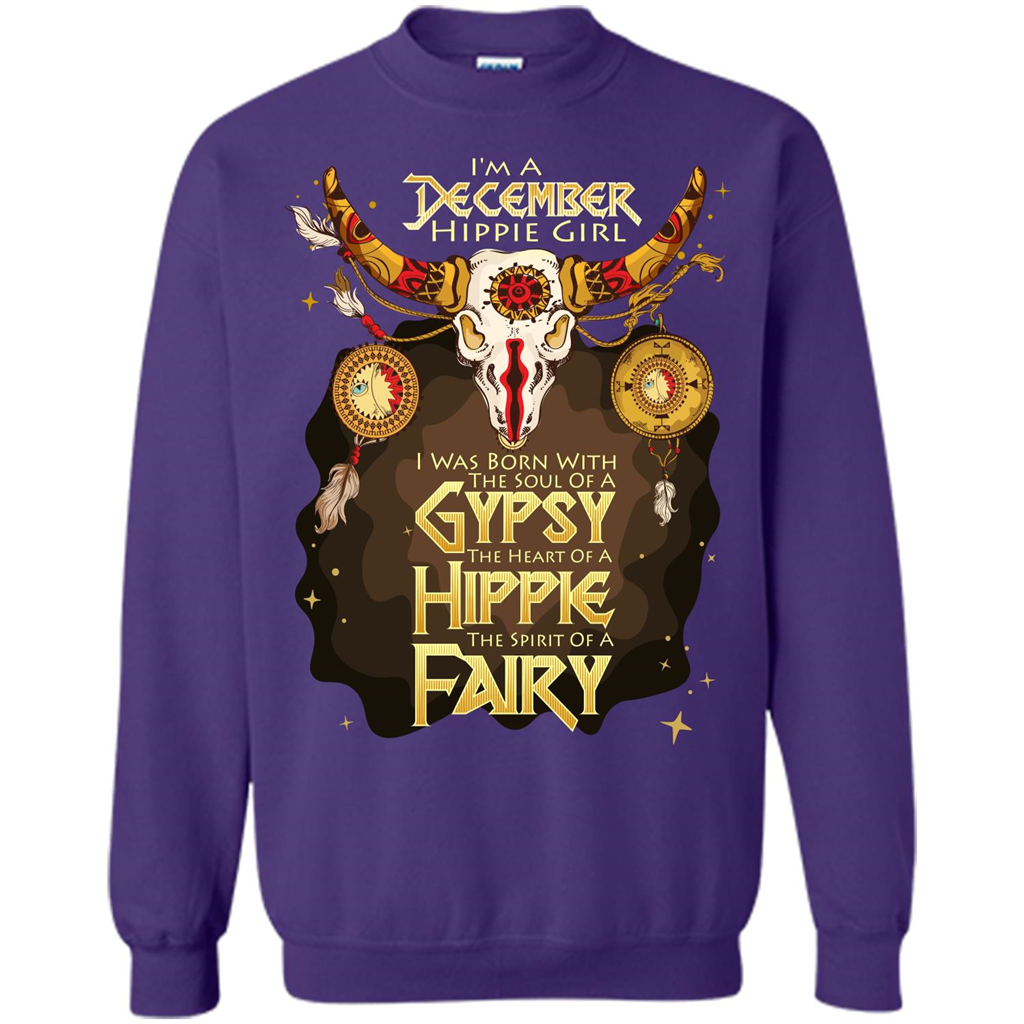 December Hippie Girl T-shirt Was Born With The Soul Of A Gypsy The Heart Of A Hippie The Spirit Of A Fairy Orange