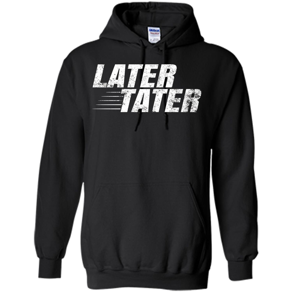 Later Tater T-shirt Black