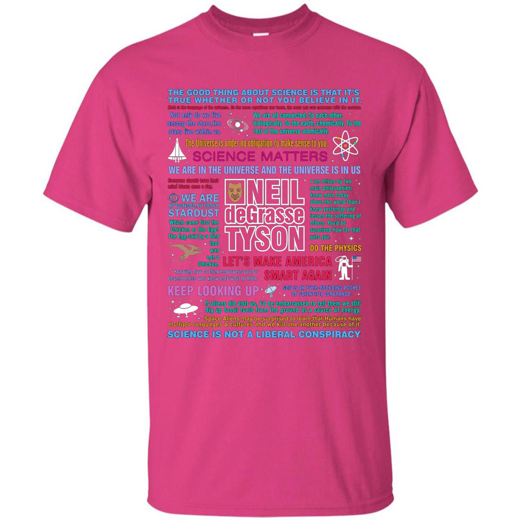 Neil deGrasse Tyson NDT Quotes T-Shirt Let's Make America Smart Again T-shirt Heliconia