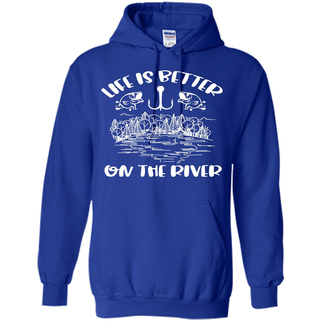 Fishing Fisherman T-shirt Life Is Better On The River Tshirt Royal