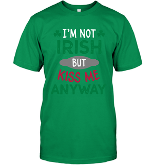 Im Not Irish But Kiss Me Anyway Saint Patricks Day ShirtUnisex Short Sleeve Classic Tee