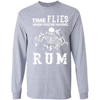 Rum T-shirt Time Flies When You're Having Rum