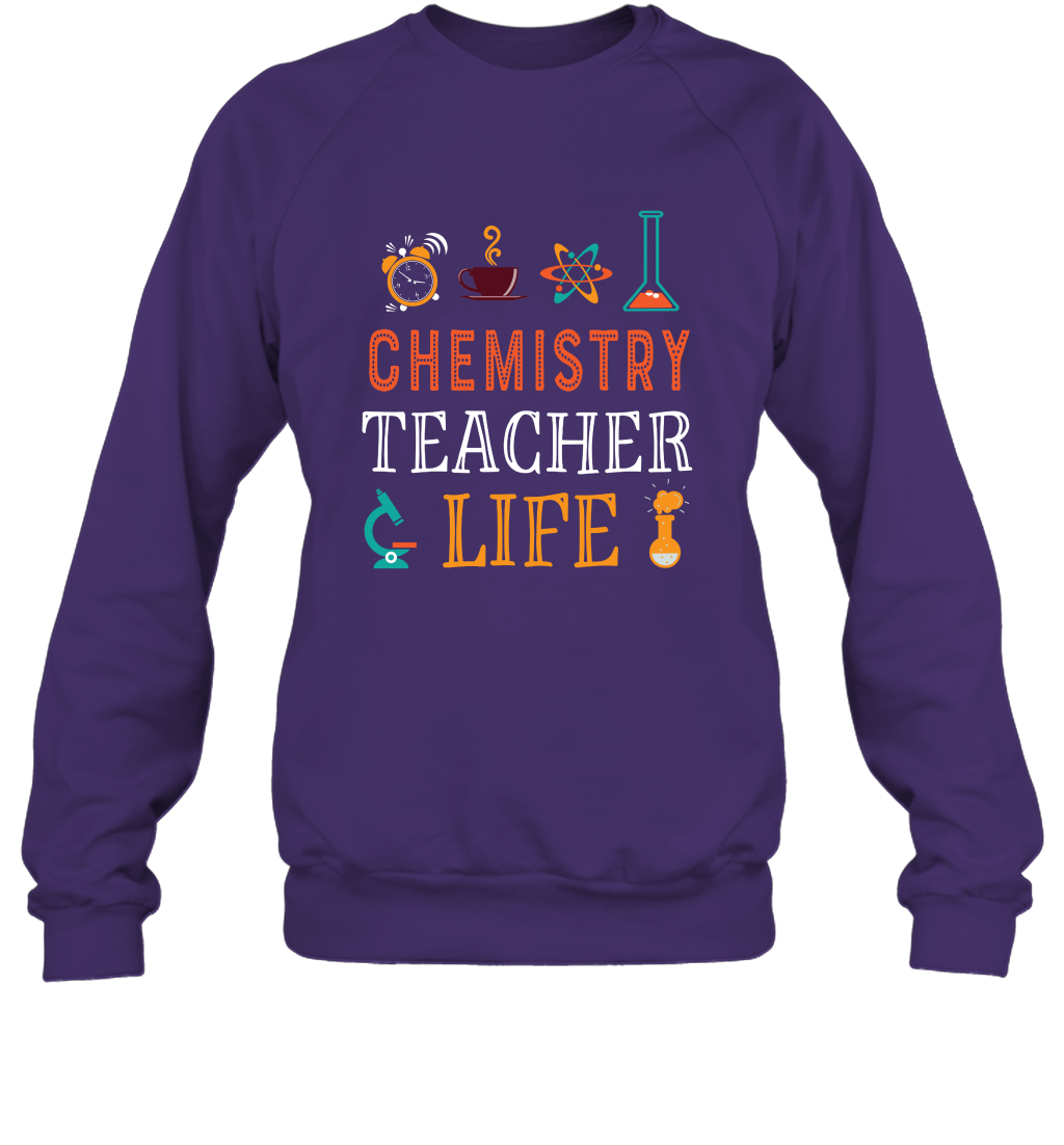 Chemistry Teacher Life Shirt For Womens Mens Sweatshirt Sweatshirt Purple