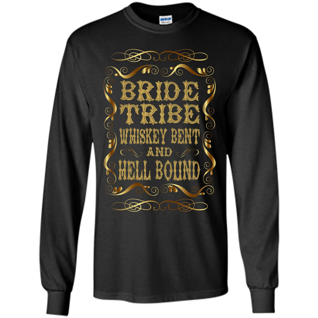 Bride Tribe Whiskey Bent and Hell Bound T-shirt Black