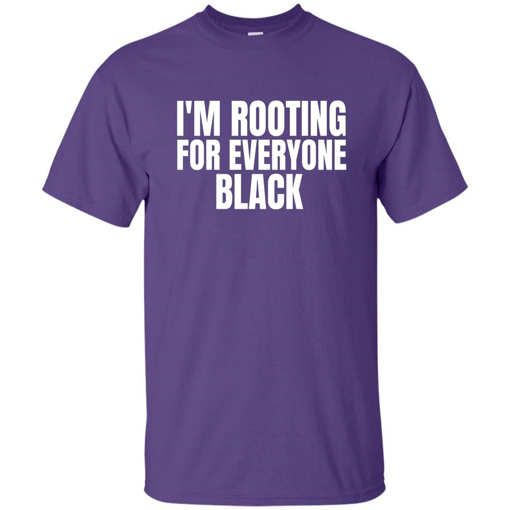 I'm Rooting For Everyone Black T-Shirt Purple