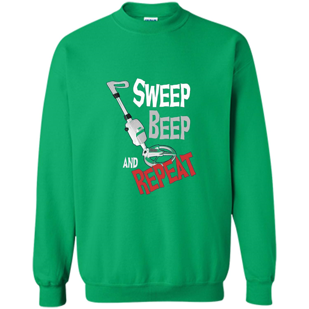 Metal Detector Gold Detecting Sweep Beep Repeat Funny T-shirt