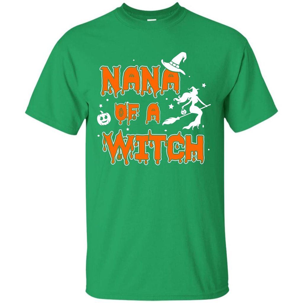 Halloween T-shirt Nana Of A Witch Irish Green