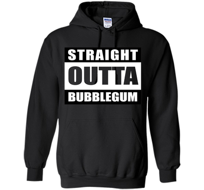 Straight Outta Bubblegum Action Movie Quote T-Shirt t-shirt Black