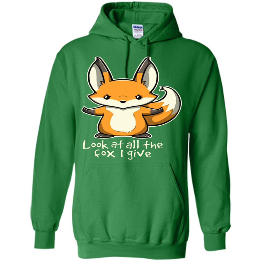 Look At All The Fox I Give T-Shirt