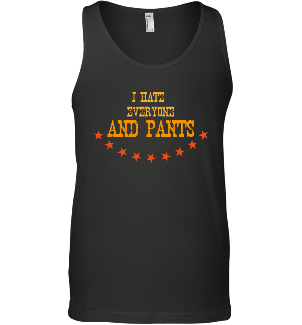 I Hate Everyone And Plant Shirt Tank Top