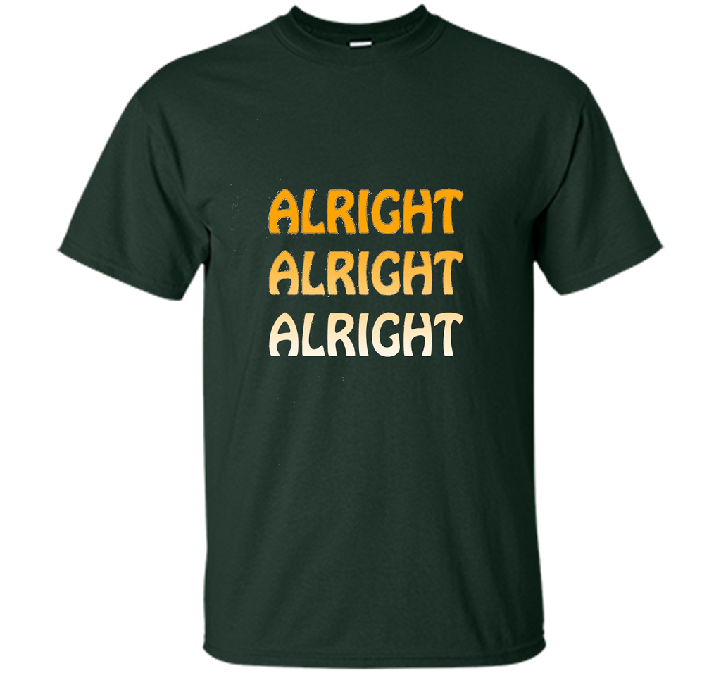 Alright Alright Alright T-shirt Forest Green