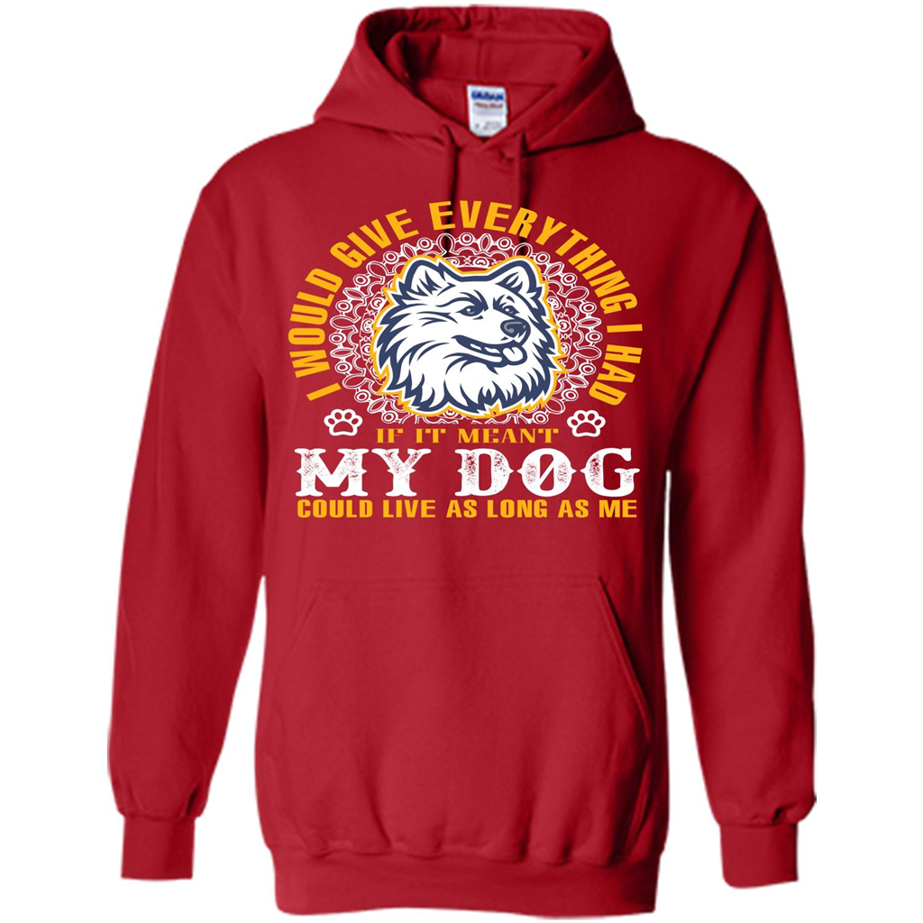 Dog T-shirt My Dog Could Live As Long As Me T-shirt Red