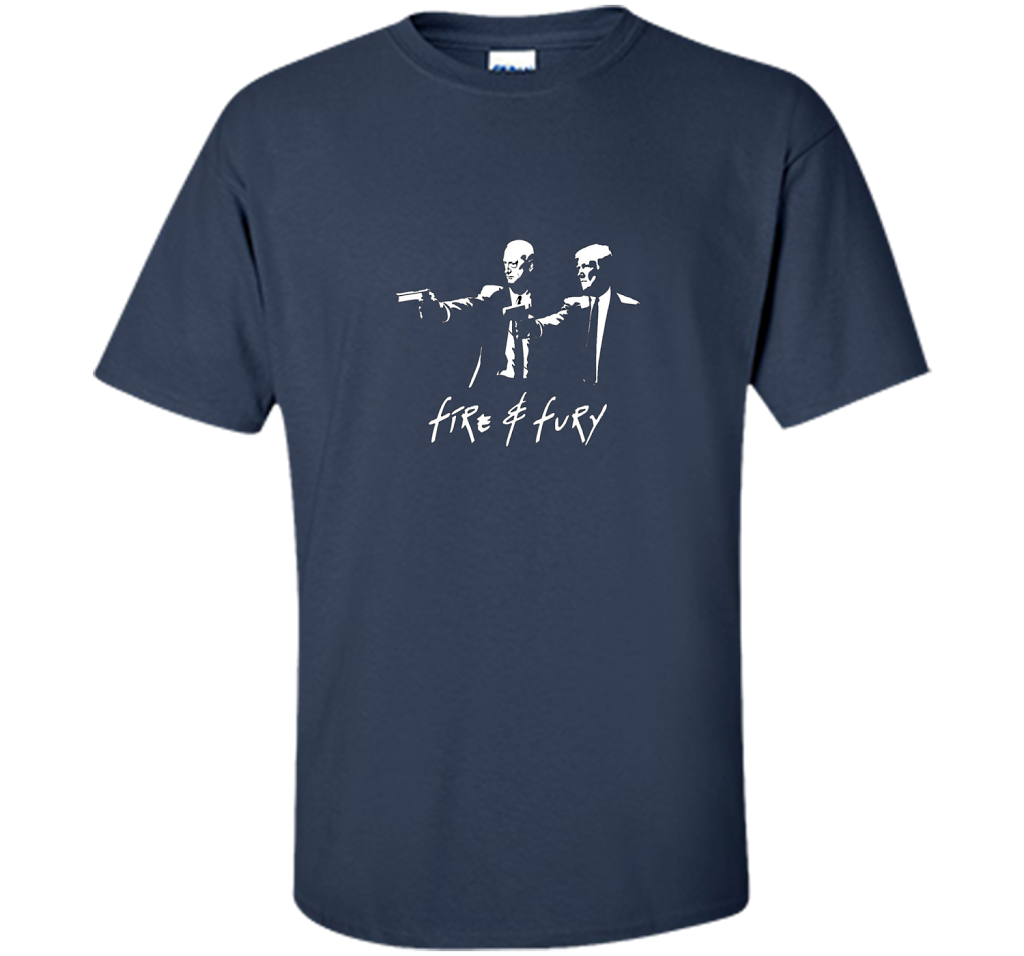President Trump And General Mattis Fire And Fury T-shirt Navy