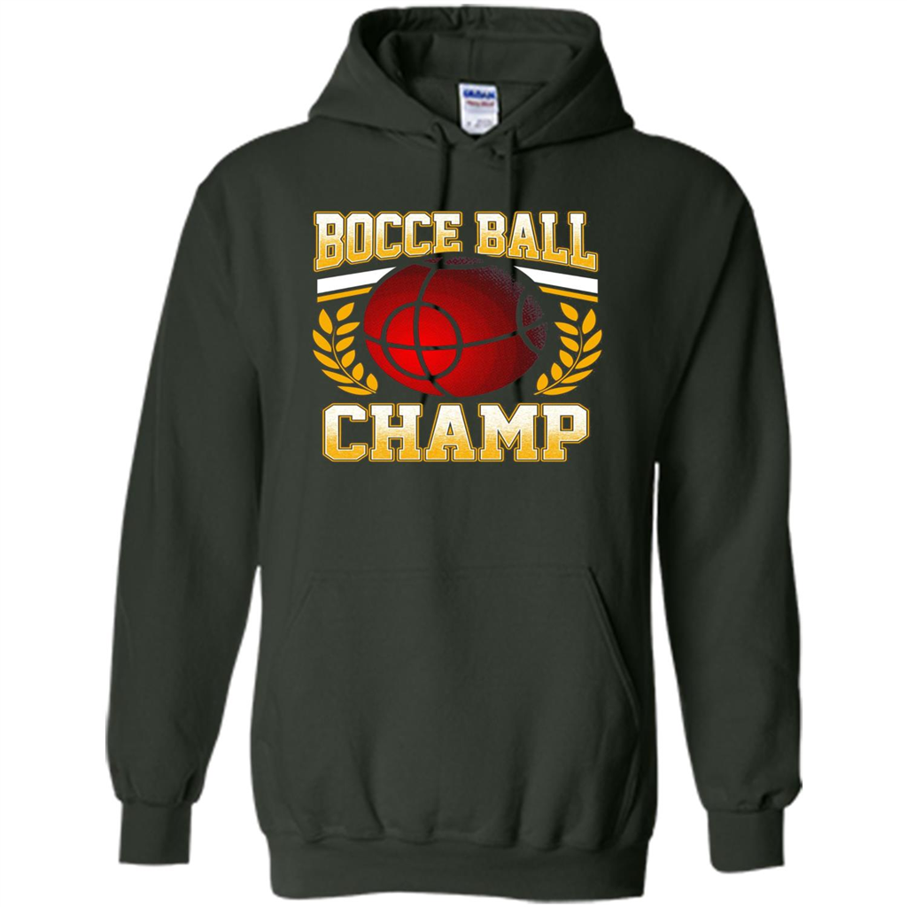 Bocce Ball Champ T-Shirt Bocce Ball Player Forest Green