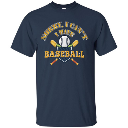 Basketball T-shirt Sorry, I Can't I Have Basketball Navy