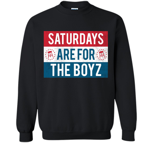 Saturdays Are For The Boyz T Shirt cool shirt Black