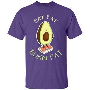 Avocado T-shirt Eat Fat Burn Fat T-shirt