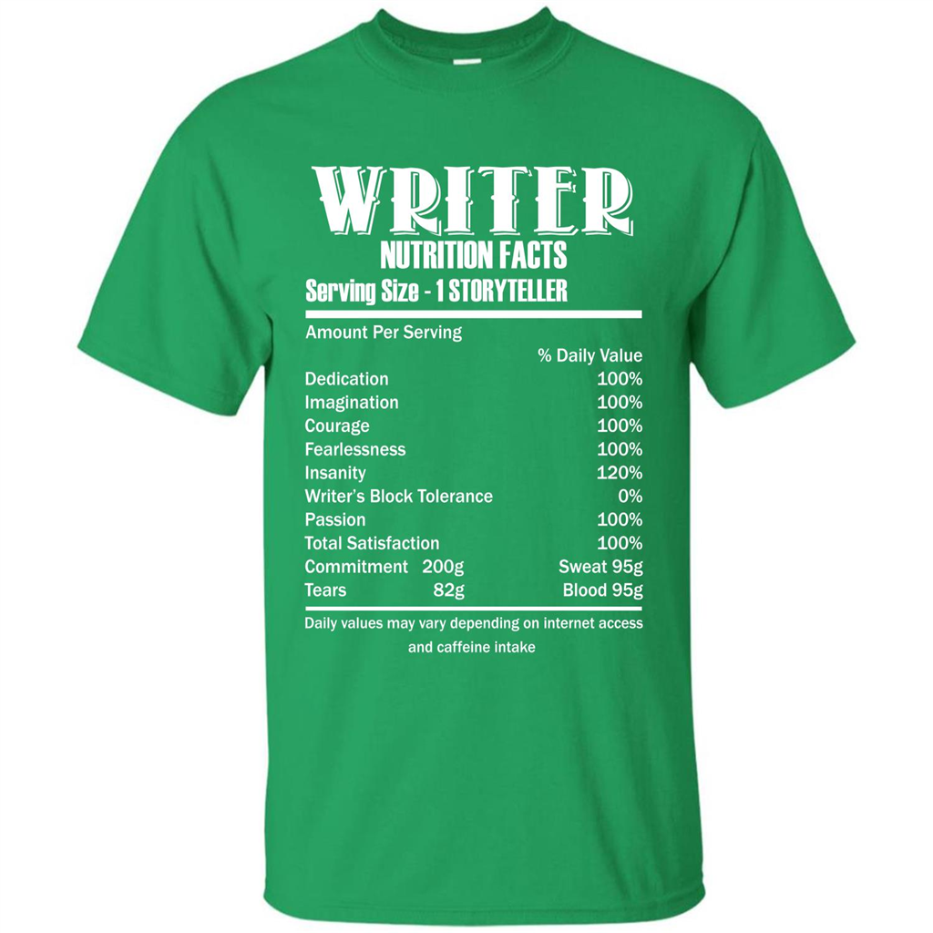 Writer Nutrition Facts Serving Size T-shirt Irish Green