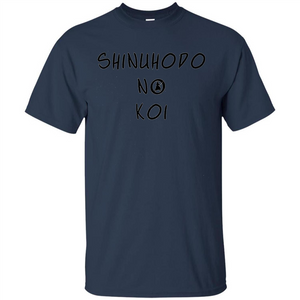 TV Shows T-shirt Shinuhodo No Koi