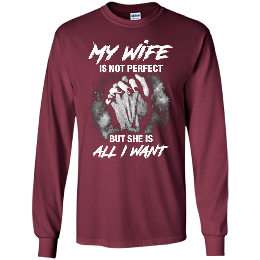 Husband T-shirt My Wife Is Not Perfect But She Is All I Need