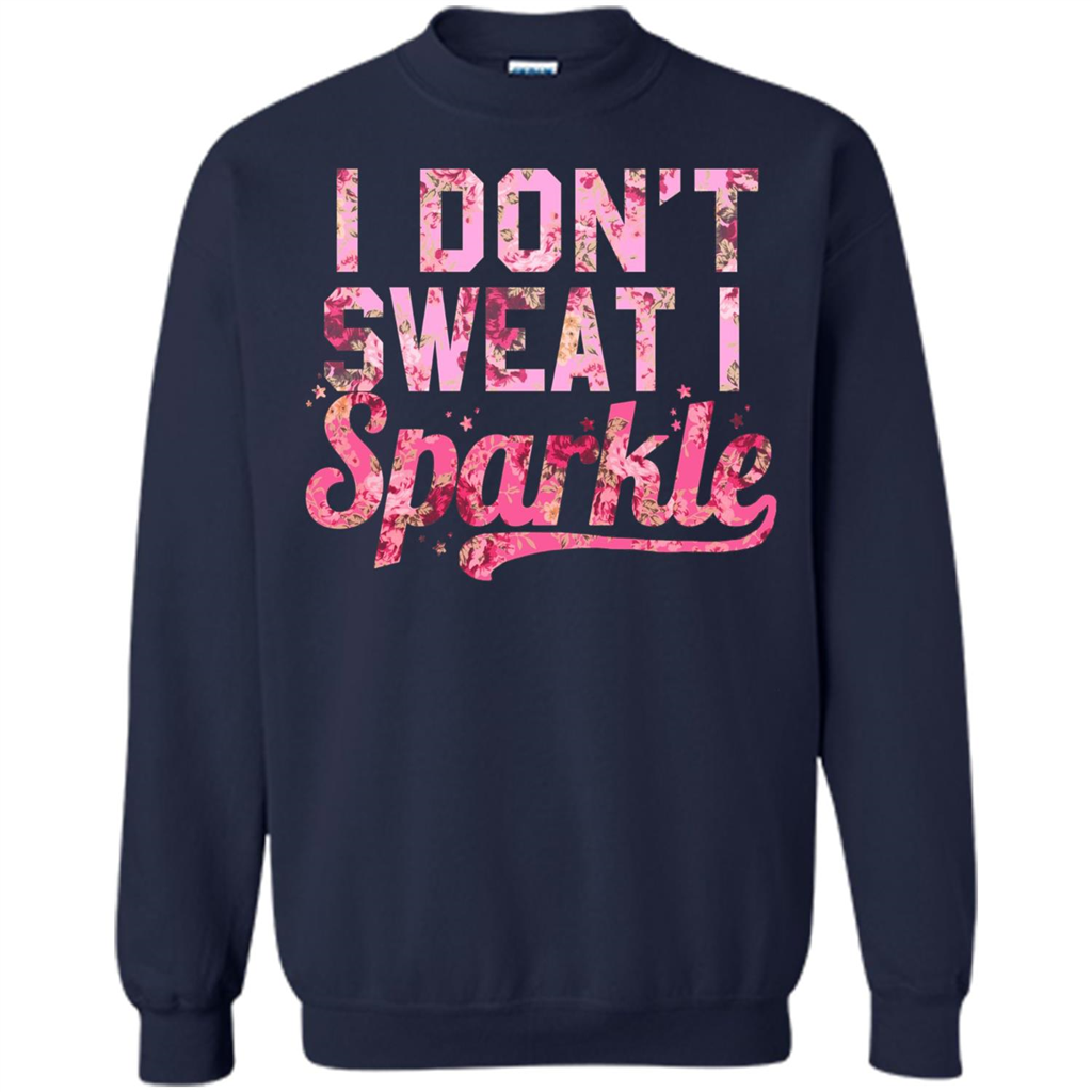 I Don't Sweat I Sparkle Floral Print Graphic T-shirt Navy
