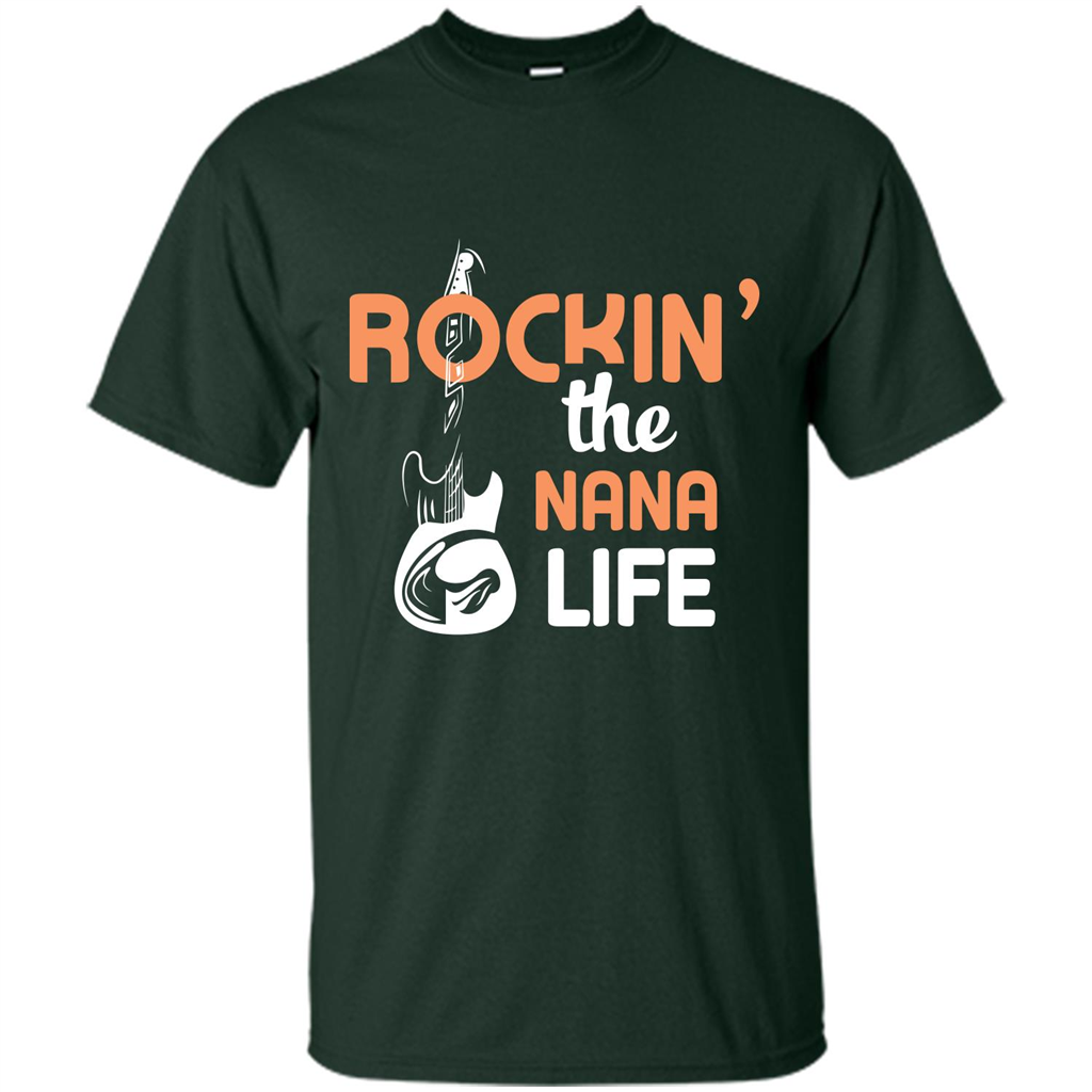 Nana T-shirt Rockin’ The Nana Life Forest Green
