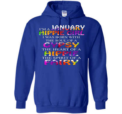 I'm A January Hippie Girl T-shirt Royal