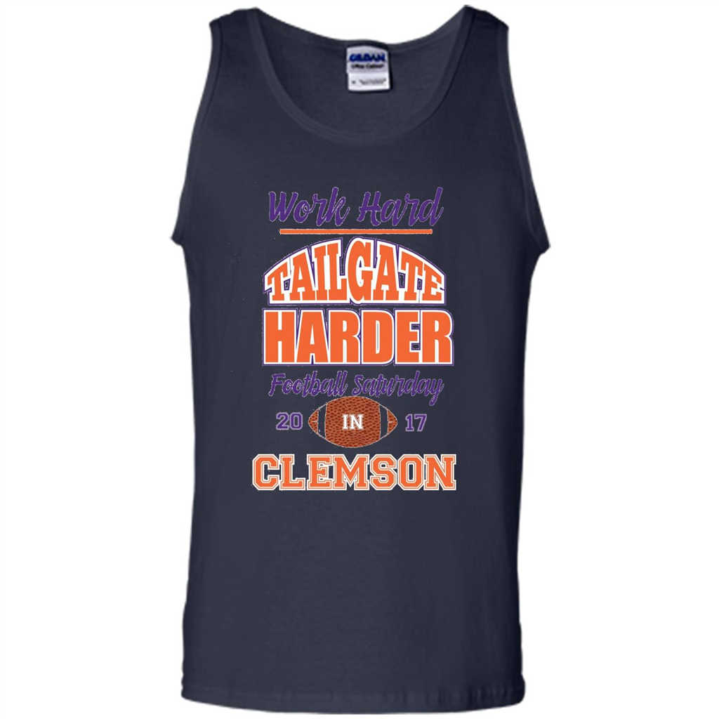 Work Hard Tailgate Harder in Clemson SC Game Day T-shirt Navy