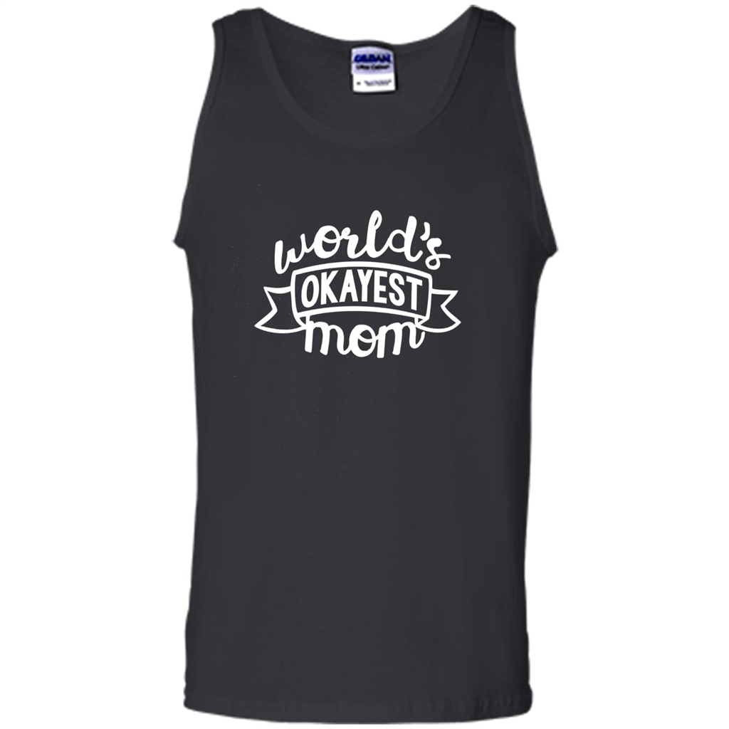 Mothers Day T-shirt World's Okayest Mom Black