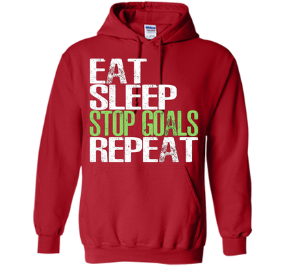 Eat Sleep Stop Goals Repeat T-Shirt Cool Gift Idea cool shirt Red