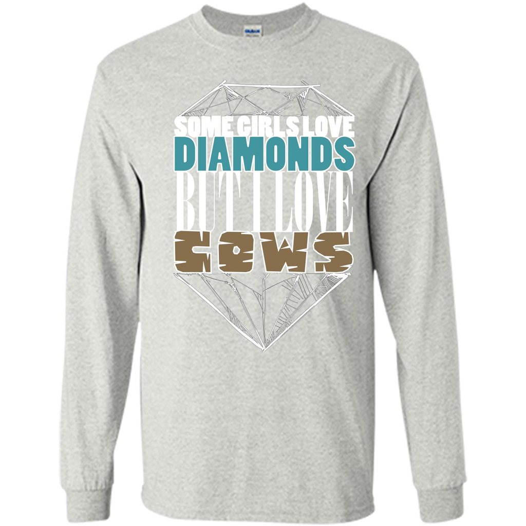 Cow Lovers T-shirt Some Girls Love Diamond But I Love Cows Ash