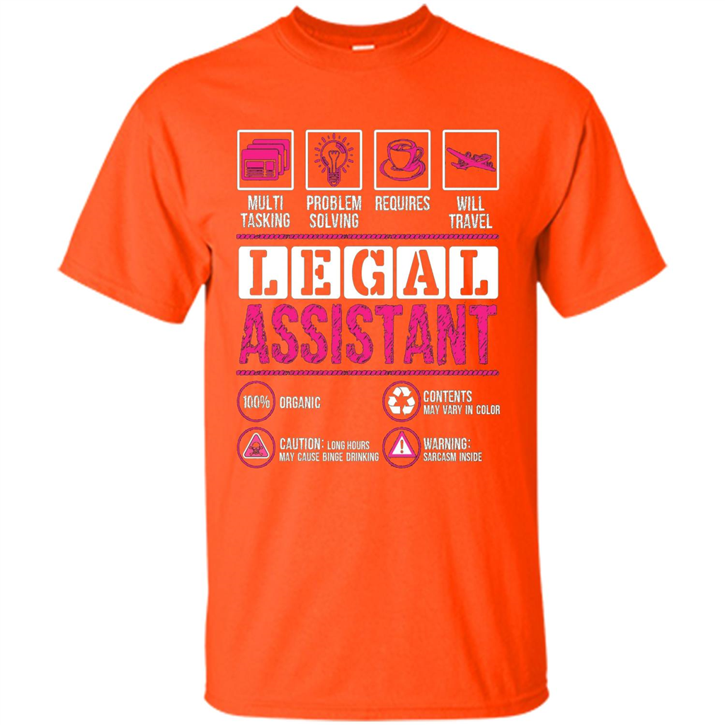 Legal Assistant T-shirt Funny Legal Assistant T-shirt Orange