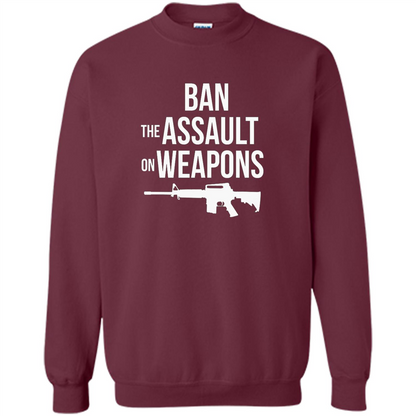 Ban The Assault On Weapons T-shirt