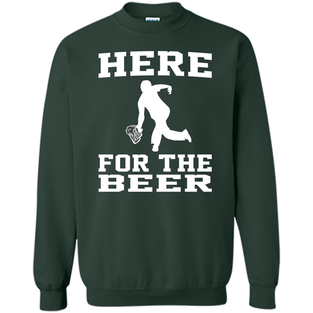 Funny Bowling Drinking Shirt Here For The Beer T-shirt Forest Green