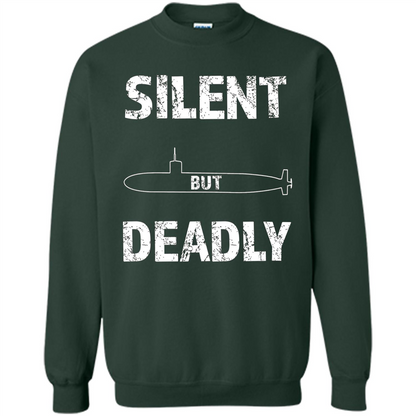 Submariners T-shirt Silent But Deadly T-shirt Forest Green