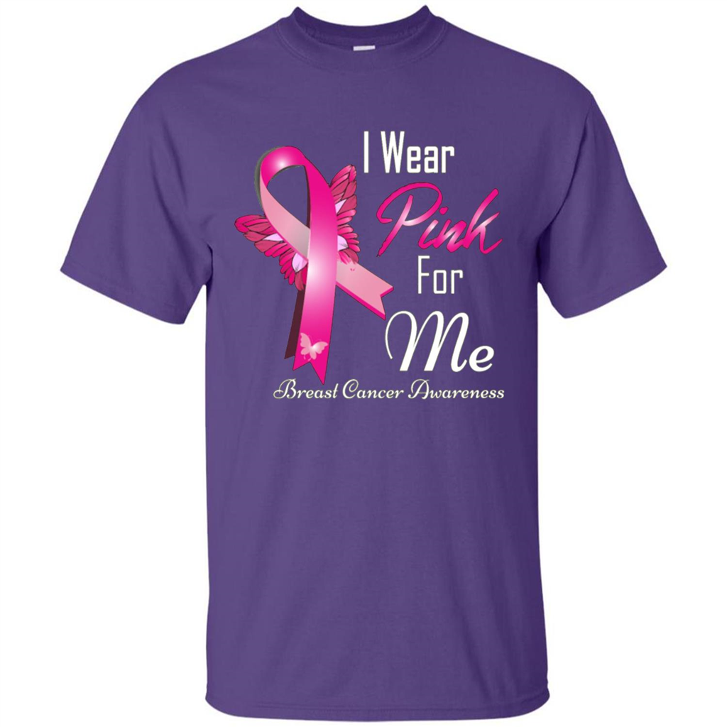 Breast Cancer Awareness T-Shirt I Wear Pink For Me Purple