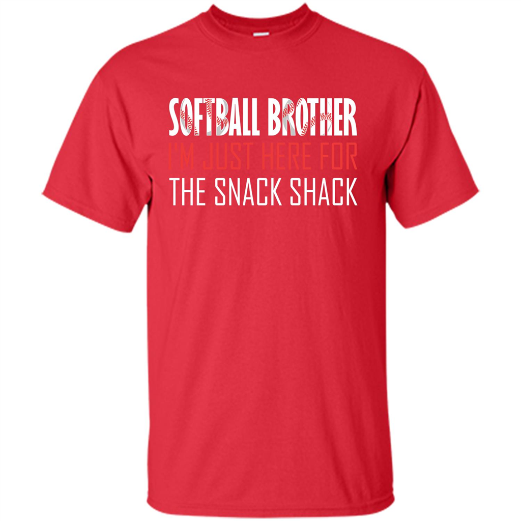 Softball Brother T-shirt I'm Just Here For The Snack Shack Red