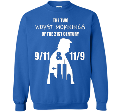 the two worst mornings of the 21st century 9/11 &amp; 11/9 cool shirt Royal